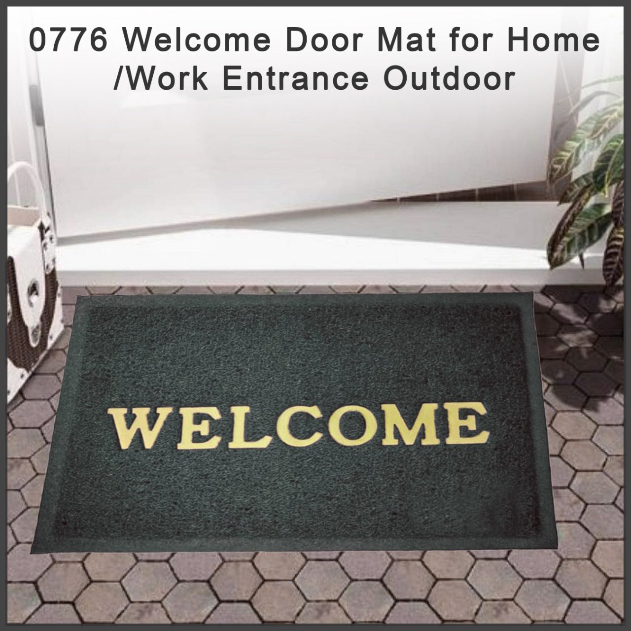 0776 Welcome Door Mat for Home/Work Entrance Outdoor 